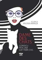 Dame des chats. Consigli per una gattara chic