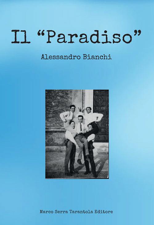 Il paradiso - Alessandro Bianchi - copertina