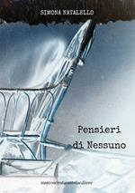 Pensieri di Nessuno