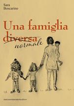 Una famiglia (diversa) normale