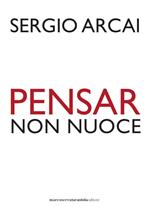 Pensar non nuoce