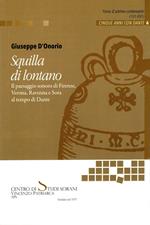 Squilla di lontano. Il paesaggio sonoro di Firenze, Verona, Ravenna e Sora al tempo di Dante