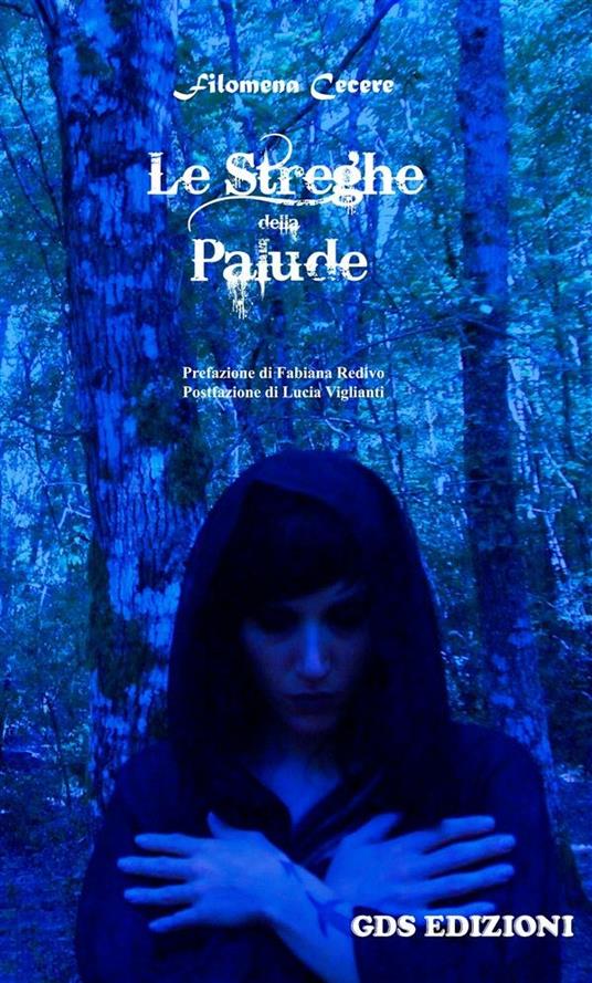 Le streghe della palude - Filomena Cecere - ebook