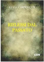 Riflessi dal passato