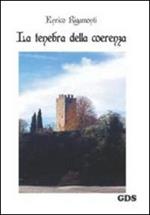 La tenebra della coerenza