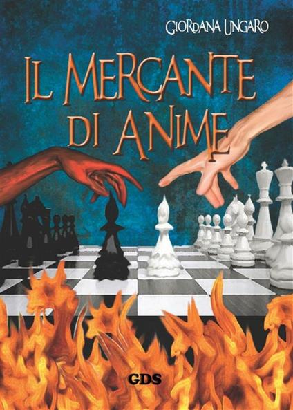 Il mercante di anime - Giordana Ungaro - ebook