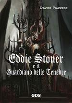 Eddie Stoner e il Guardiano delle tenebre