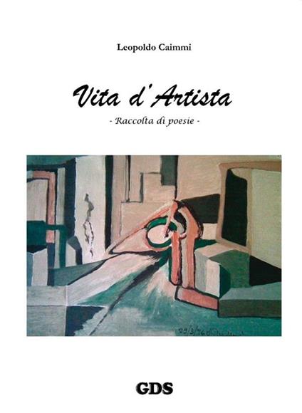 Vita d'artista - Leopoldo Caimmi - ebook