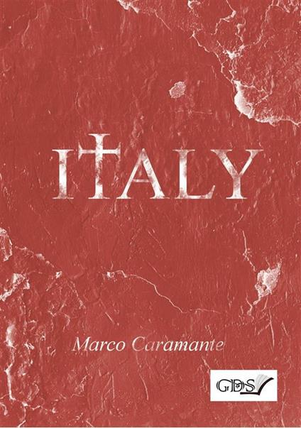 Italy - Marco Caramante - ebook