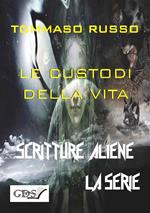 Le custodi della vita. Scritture aliene