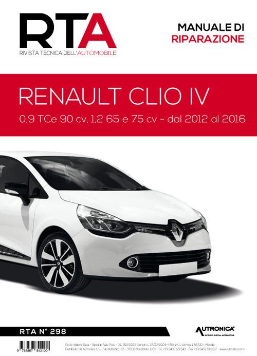 Renault Clio IV. 0,9 TCe 90 cv, 1,2 65 e 75 cv - dal 2012 al 2016 - copertina