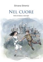 Nel cuore. Storie di fantasia e meraviglia