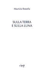 Sulla terra e sulla luna