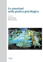 Le emozioni nella pratica psicologica