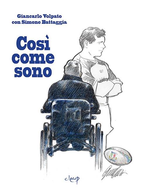 Così come sono - Simone Battaggia,Giancarlo Volpato - ebook