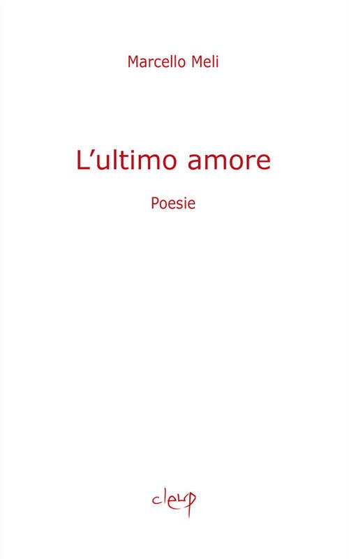 L' ultimo amore - Marcello Meli - copertina