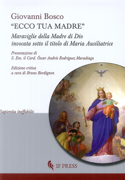 Ecco tua madre - Bosco Giovanni (san) - copertina