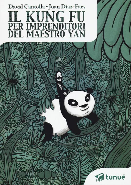 Il kung fu per imprenditori del maestro Yan - David Cantolla,Juan Díaz-Faes - copertina