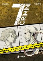 La violenza. 7 crimini