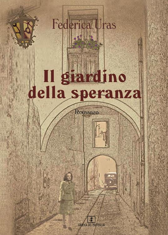 Il giardino della speranza - Federica Uras - copertina