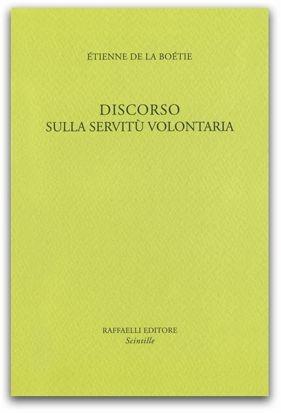 Discorso sulla servitù volontaria - Etienne de La Boëtie - copertina