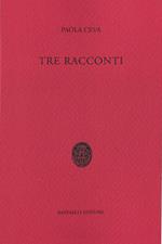 Tre racconti