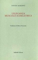 L' eleganza muscolo-scheletrica