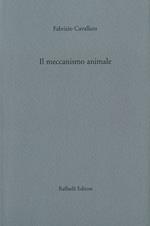 Il meccanismo animale