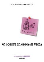 43 colori in cerca di Viola