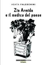 Zia Armida e il medico del paese