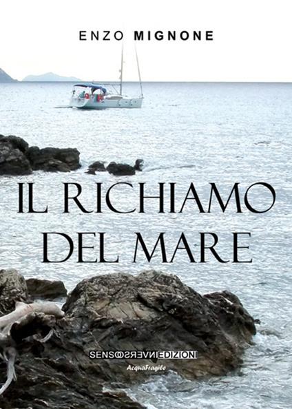 Il richiamo del mare - Enzo Mignone - copertina