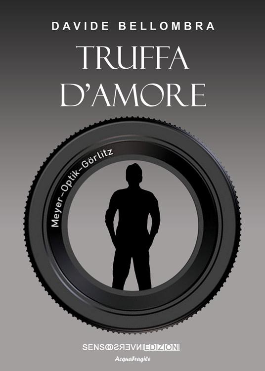 Truffa d'amore - Davide Bellombra - copertina