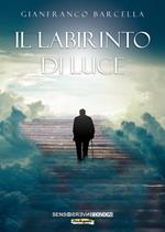 Il labirinto di luce