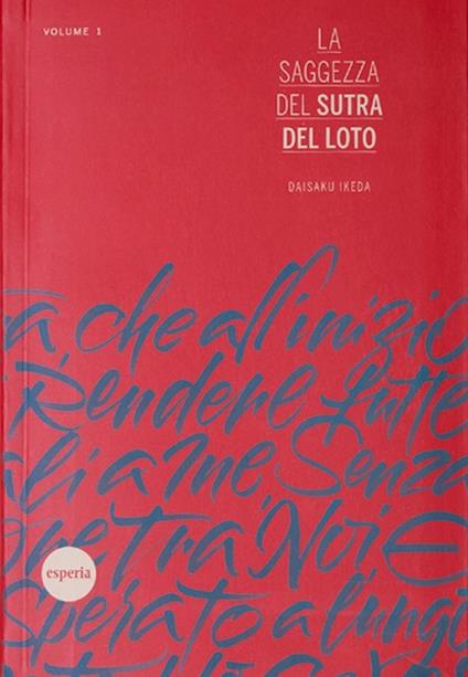 La saggezza del sutra del loto. Vol. 1 - Daisaku Ikeda - copertina