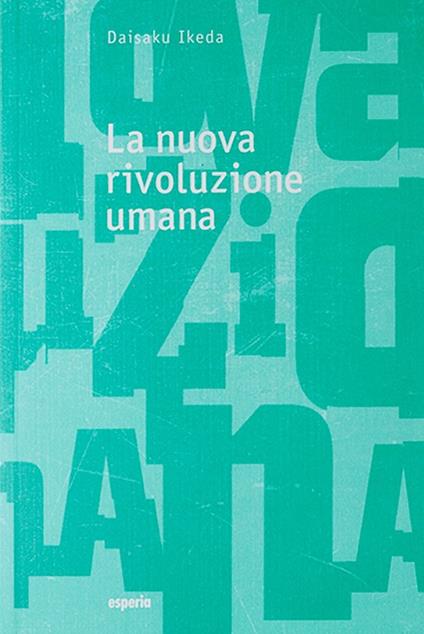 La nuova rivoluzione umana. Vol. 21-22 - Daisaku Ikeda - copertina