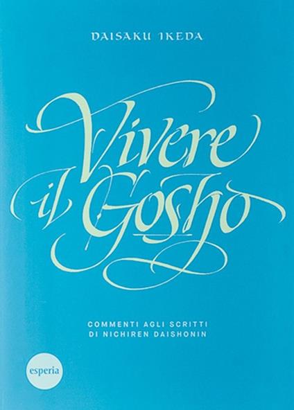 Vivere il Gosho - Daisaku Ikeda - copertina