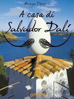 A casa di Salvador Dalí. Una visita guidata nella casa museo di Port Lligat