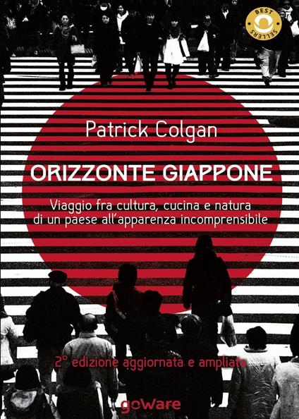 Orizzonte Giappone. Viaggio fra cultura, cucina e natura di un paese all'apparenza incomprensibile - Patrick Colgan - copertina