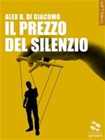 Il prezzo del silenzio