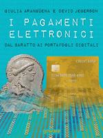 I pagamenti elettronici. Dal baratto ai portafogli digitali