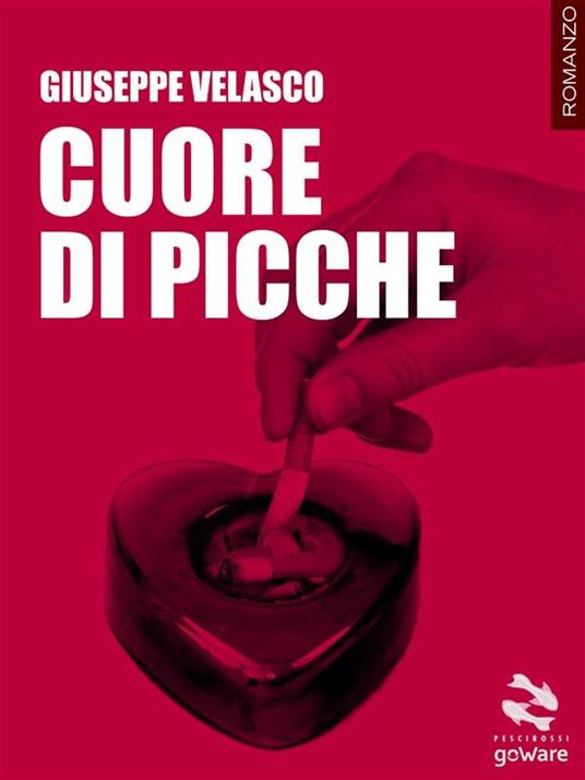 Cuore di picche - Giuseppe Velasco - ebook