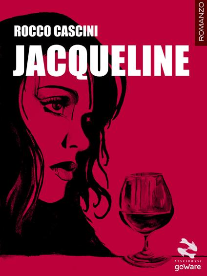 Jacqueline - Rocco Cascini - ebook