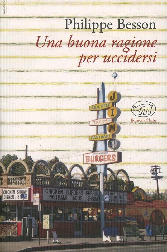 Una buona ragione per uccidersi - Philippe Besson - copertina