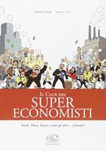 Il club dei super economisti