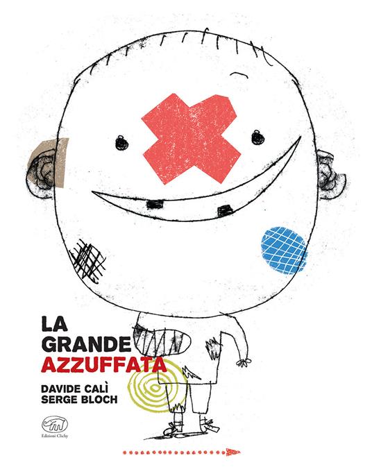 La grande azzuffata - Davide Calì,Serge Bloch - copertina