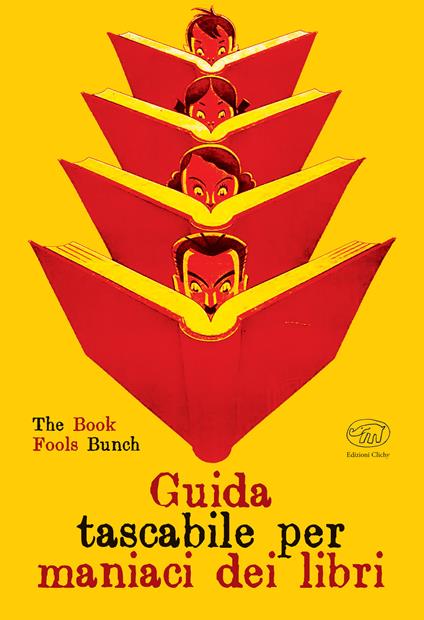 Guida tascabile per maniaci dei libri - The Book Fools Bunch - ebook