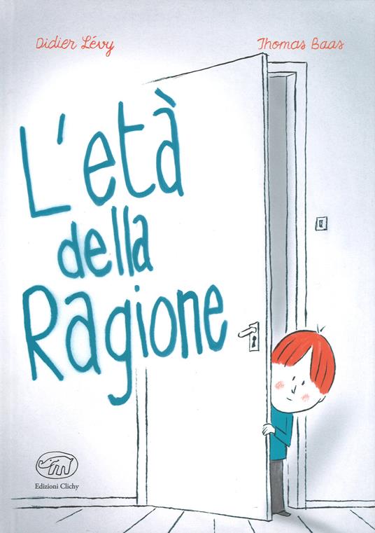 L'età della ragione - Didier Lévy,Thomas Bass - copertina