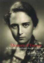 Memorie d'Europa. Lia Wainstein, un'intellettuale libera del Novecento