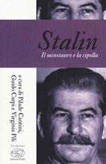 Stalin. Il minotauro e la cipolla