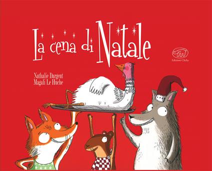 La cena di Natale. Ediz. mini - Nathalie Dargent - copertina